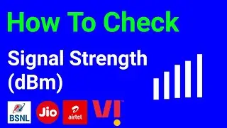 mobile signal strength kaise check kare || signal strength dBm explained