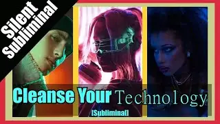 🔮 Cleanse Your Tech & Social Media💻 [ Silent Subliminal] | 🌟 Digital Detox & Protection 📱