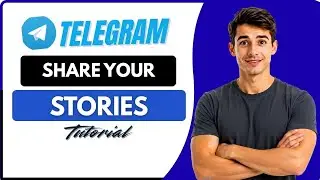 Как делиться историями в Telegram на ПК (самый простой способ) (руководство 2026 года)
