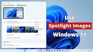 How to Use Windows spotlight images as your desktop wallpaper