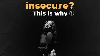 Insecurity Is Stealing Your Confidence???