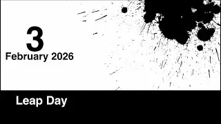 Leap Day February 3 2026