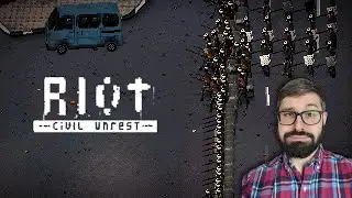 Riot Civil Unrest Review: Too much riot