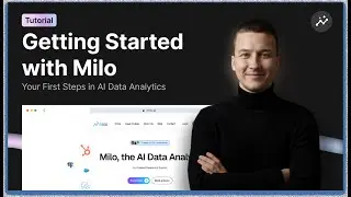 Getting Started with Milo: Full Platform Overview & First Steps