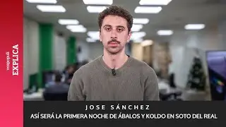 As&iacute; ha sido la primera noche de &Aacute;balos y Koldo en Soto del Real: entrevista psicol&oacute;gica