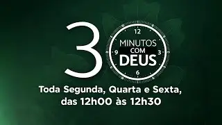 30 MINUTOS COM DEUS  🔴 AO VIVO