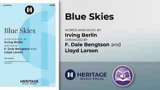 Blue Skies (SATB) | Lloyd Larson and F. Dale Bengtson