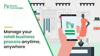 [EN] Nimbly Technologies - Manage your retail business anytime, anywhere
