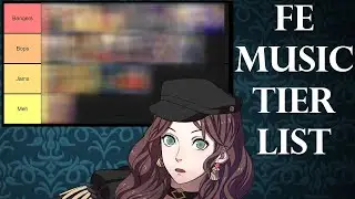 The best music in the series? (Fire Emblem Music Tier List)
