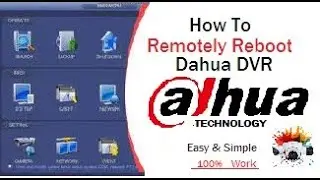 How To  Remotely Reboot DVR In Smart PSS || Dahua DVR Remotely Restart || Smart PSS
