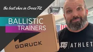 GoRuck Ballistic Trainer | CrossFit's new best shoe - PERIOD.
