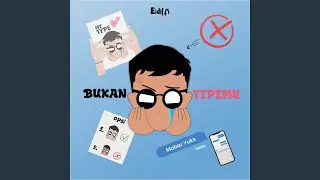 Bukan Tipemu
