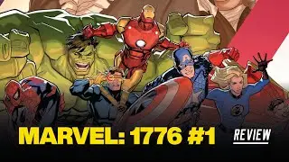 Обзор 1776 №1 &mdash; Мстители собираются спасти основание США!