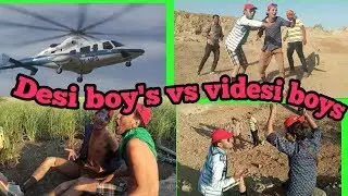 Desi boy's vs videsi boy's most funny comedy (bhaya gl teck)