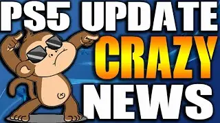 CRAZY Gaming News - New PS5 Update 