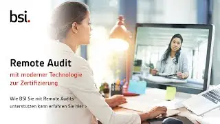 BSI - Einf&uuml;hrung in Remote Audits