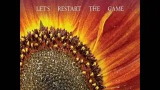 let&rsquo;s&rsquo; Restart The Game by ThreeThirty