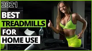Best Treadmill For Home Use 2021 | Best Treadmill 2021