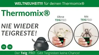 Weltneuheit für deinen Thermomix - TeigPRO 