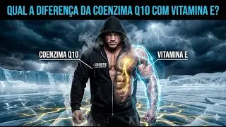 QUAL A DIFERENÇA DA COENZIMA Q10 COM VITAMINA E