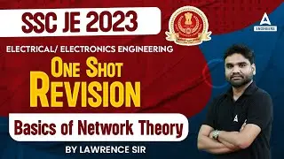 SSC JE 2023 | SSC JE Electrical Marathon | Basics of Network Theory