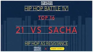 Interactions Cr&eacute;atives #30 &raquo; 1v1 Hip Hop Battle &raquo; Top 16 - 21 vs Sacha