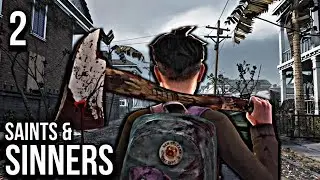 Saints & Sinners | Road To Retribution PCVR [Episode 2] Forbidden Love In The Nola And Tower Intel