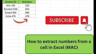 Как извлечь числа из ячейки в Excel (MAC)