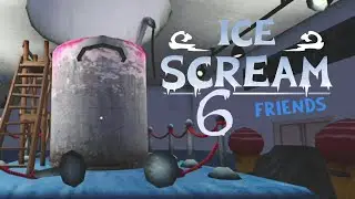 Ice Scream 6 Fanmade