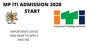 MP ITI ADMISSION 2020  START