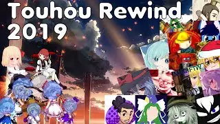 Touhou/Gensokyo Boiz Rewind 2019 (Meme Compilation)