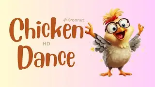 Chicken Dance HD