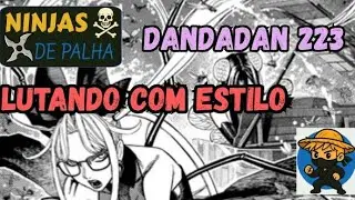 PSG Ataca Novamente MANG&Aacute; REACT Dandadan 223