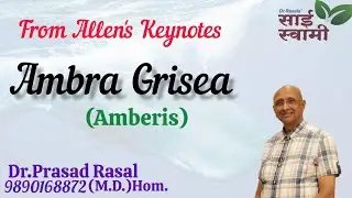 My Experiences with Ambra Grisea...