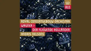 Der fliegende Holländer, WWV 63, Act 2: 