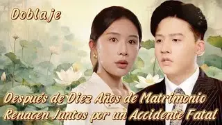 Después de Diez Años de Matrimonio Renacen Juntos por un Accidente Fatal
