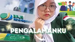 Pengalamanku| Episode Magang BPJS-TK