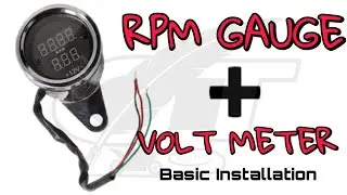 RPM GAUGE AND VOLT METER INSTALLATION