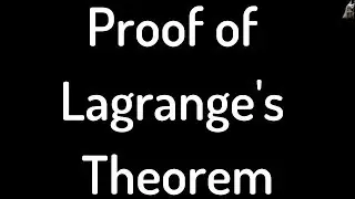 Proof of Lemma and Lagrange's Theorem
