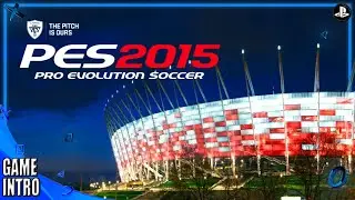 Pro Evolution Soccer 2015 - Intro (PS3 2014)