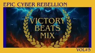 EPIC CYBER REBELLION - The Unbreakable Force ! - Vol.5