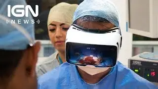 Watch Actual Surgery Live in VR this Month - IGN News
