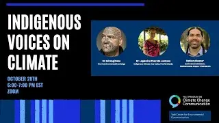 Indigenous Voices on Climate