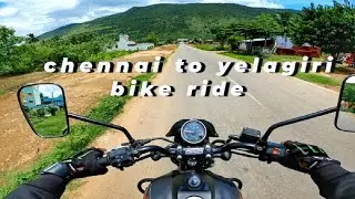 Chennai to Yelagiri Bike Ride in Avenger 160 | solo ride | Yelagiri after lockdown 2021