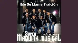Eso Se Llama Traición
