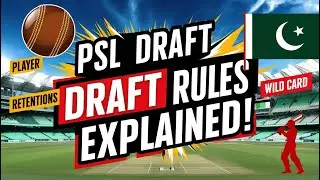 PSL Draft Explained | PSL 2025 | PSL 10