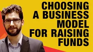 Choosing a Business Model for Raising Funds | Lucas Bianchi | Namaste Credit