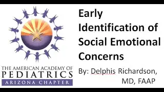 Early Identification of Social Emotional Concerns