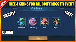 FREE 4 SKINS FOR ALL NEW EVENT ( HURRY ) | MOBILE LEGENDS 2021