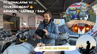 मेरो Himalayan 411 Touring Setup 🏍️ | Android, Camera, Bag | Durga Motorcycle Workshop